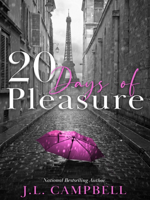 Title details for 20 Days of Pleasure by J.L. Campbell - Available